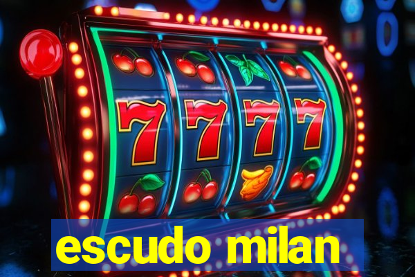 escudo milan